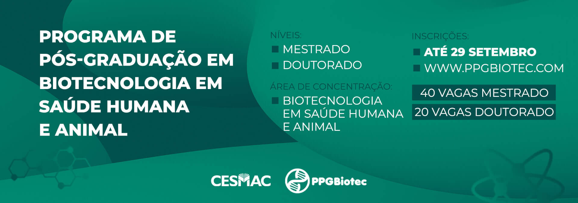 Mestrado e Doutorado PPGBiotec
