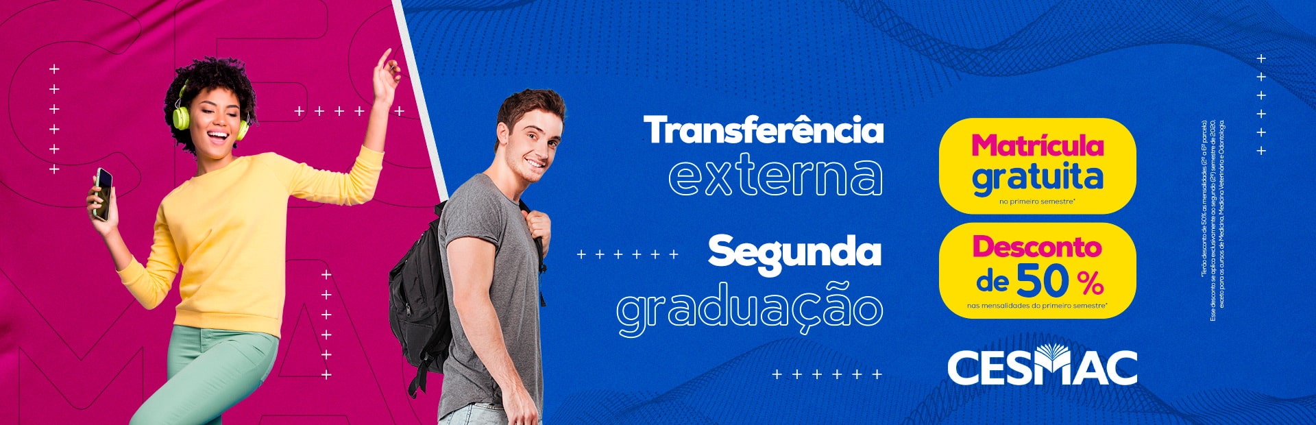 2ª GRADUAÇÃO/TRANSFERÊNCIA