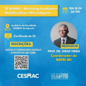 NAFRI-DH- realiza- IX- WAMAI -destacando- o- Abril- Indígena- no -Cesmac- (11) ...