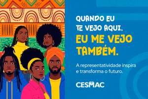 CESMAC celebra o Dia da Consciência Negra e reforça compromisso com diversidade, memória e inclusão