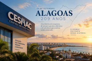 Aos 209 anos de Alagoas, Cesmac reafirma uma história construída pela educação