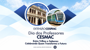 Cesmac celebra Dia dos Professores com viagem cultural que une história, memória e valorização da docência